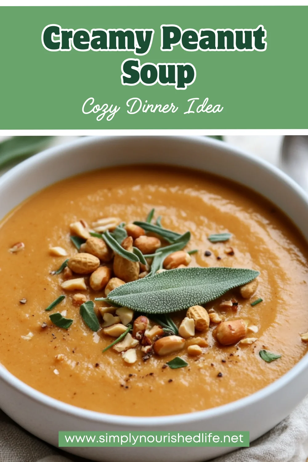 Creamy Peanut Soup With Sage: A Savory Comfort Food Favorite 1 Creamy Peanut Soup With Sage