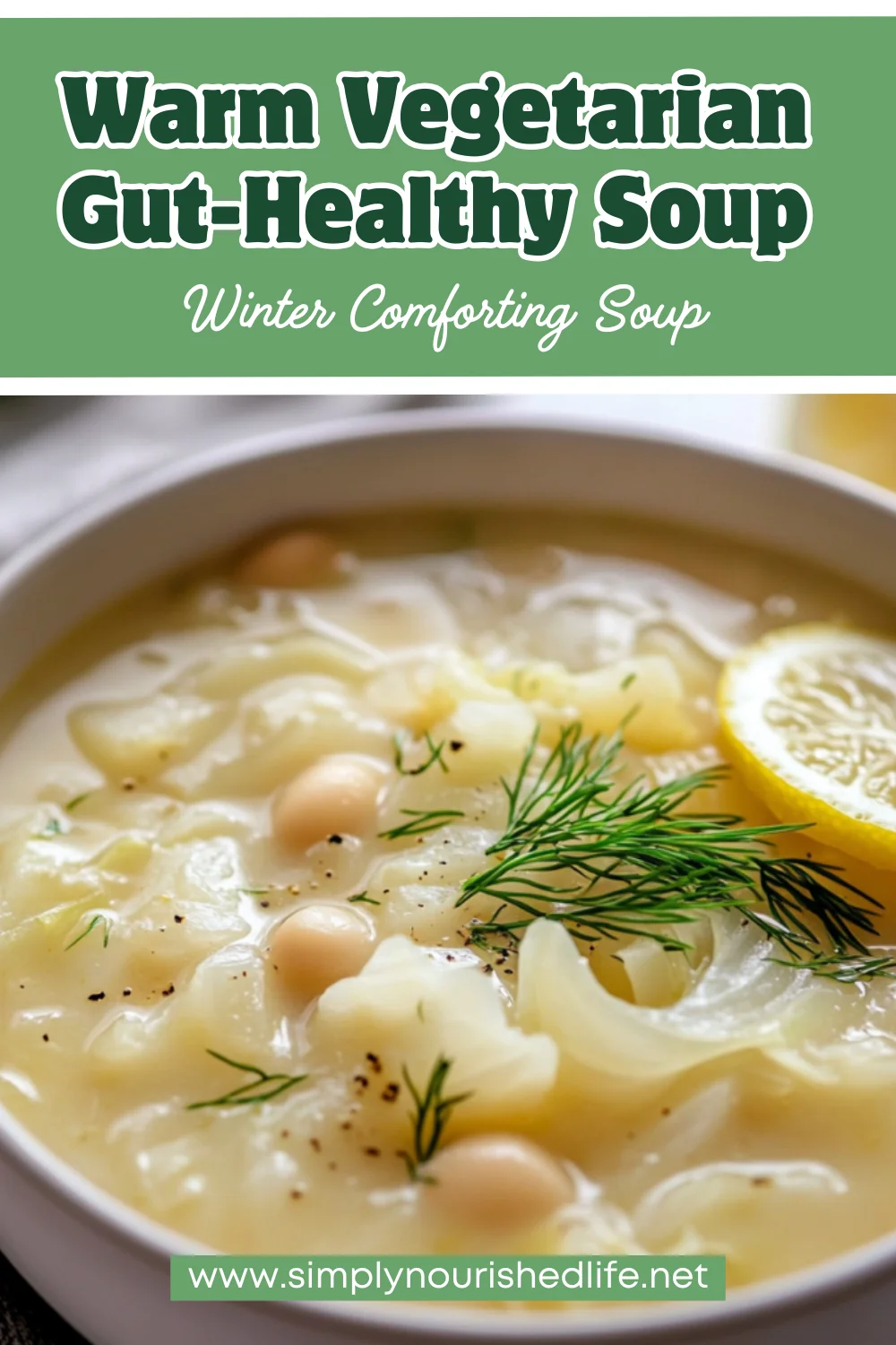 The Best Gut-Healthy Soup Recipe For Easy Gut Health 1 Gut-Healthy Soup