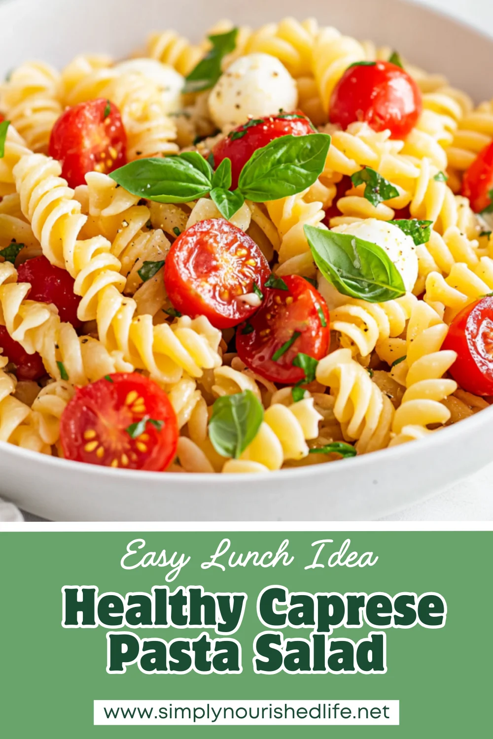 Healthy Caprese Pasta Salad: A Quick And Nourishing Recipe 1 Healthy Caprese Pasta Salad