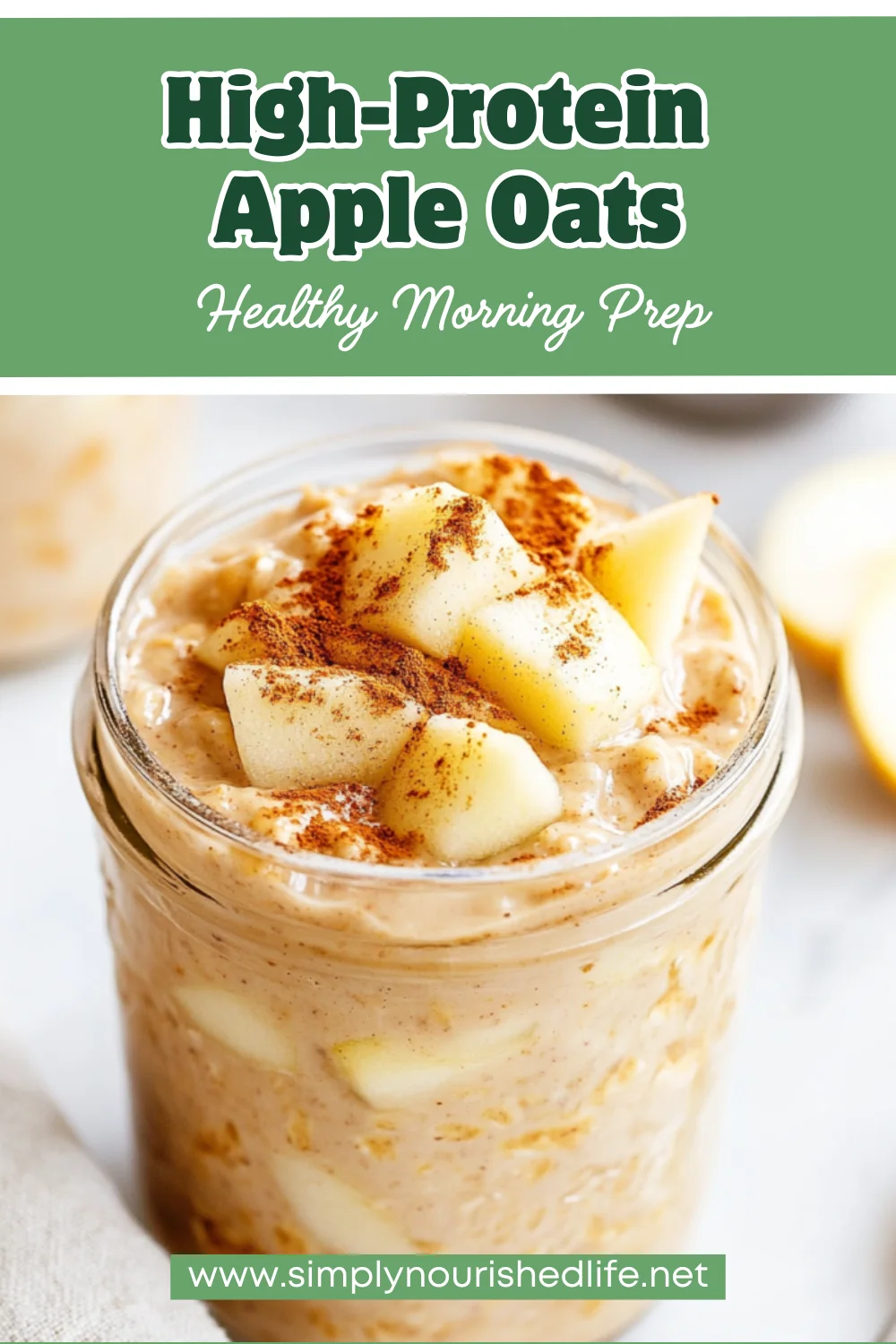 Simple And Delicious High-Protein Apple &Amp; Peanut Butter Overnight Oats 1 High-Protein Apple Overnight Oats