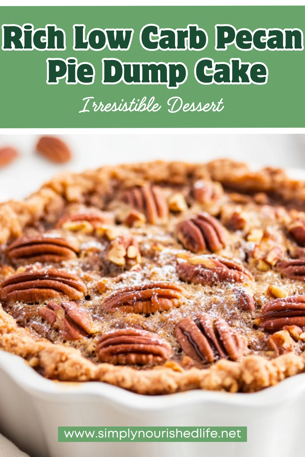 The Best Pecan Pie Dump Cake Recipe For Easy, Nutritious Desserts 1 Pecan Pie Dump Cake