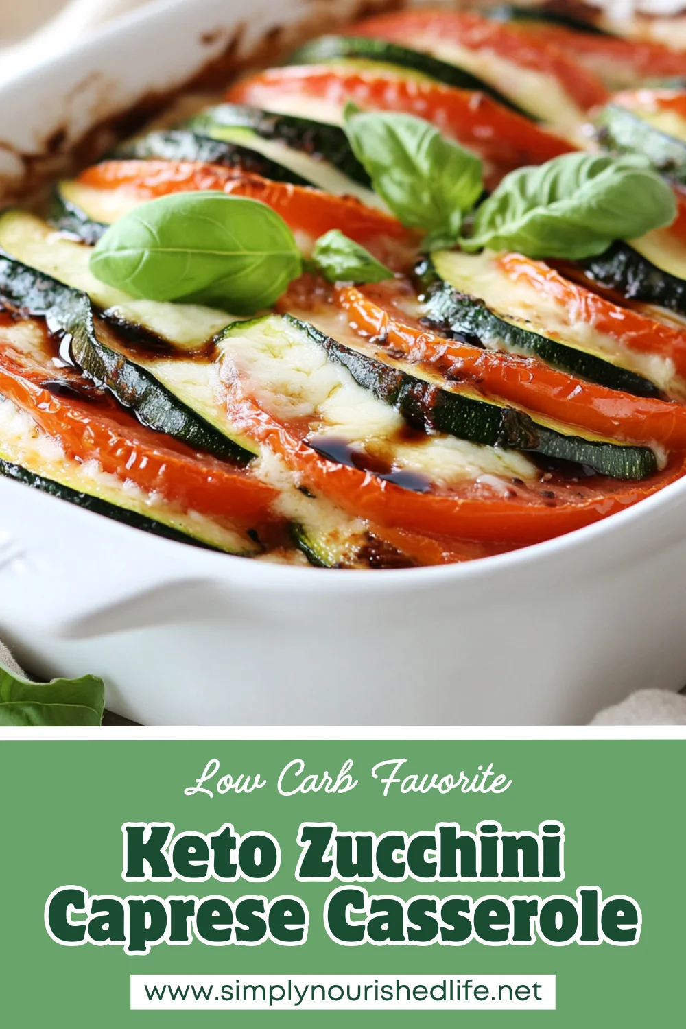 Easy And Healthy Zucchini Caprese Casserole Recipe 1 Zucchini Caprese Casserole