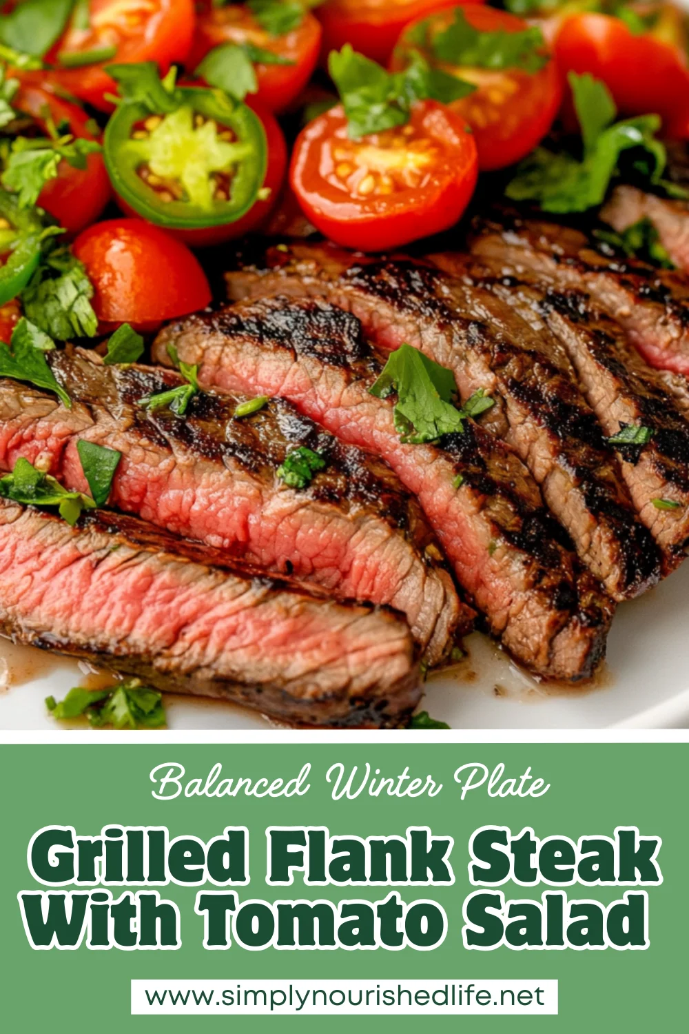Grilled Flank Steak With Tomato Salad: A Perfect Healthy Recipe 1 Grilled Flank Steak With Tomato Salad
