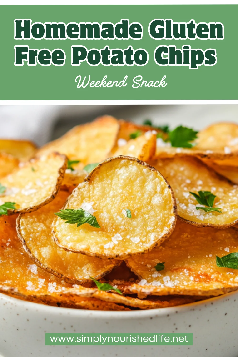 Crispy And Healthy Homemade Gluten-Free Potato Chips Recipe 1 Homemade Gluten-Free Potato Chips