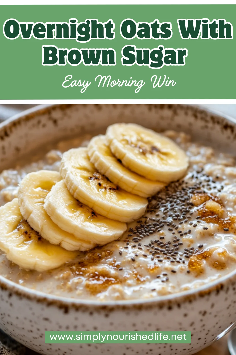 Overnight Oats With Brown Sugar: A Healthy &Amp; Easy Breakfast 1 Overnight Oats With Brown Sugar