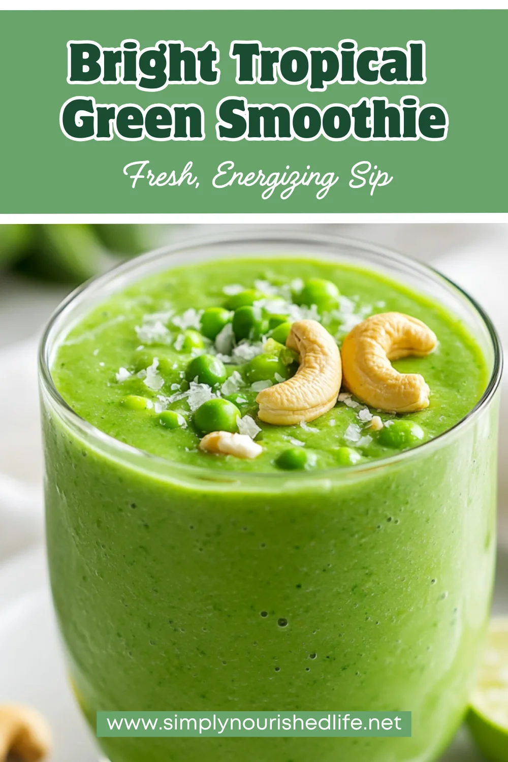 Tropical Green Smoothie: A Delicious, Protein-Packed Recipe 1 Tropical Green Smoothie