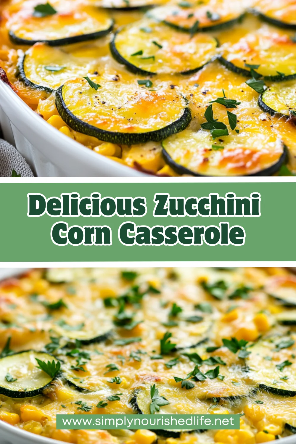 Zucchini Corn Casserole