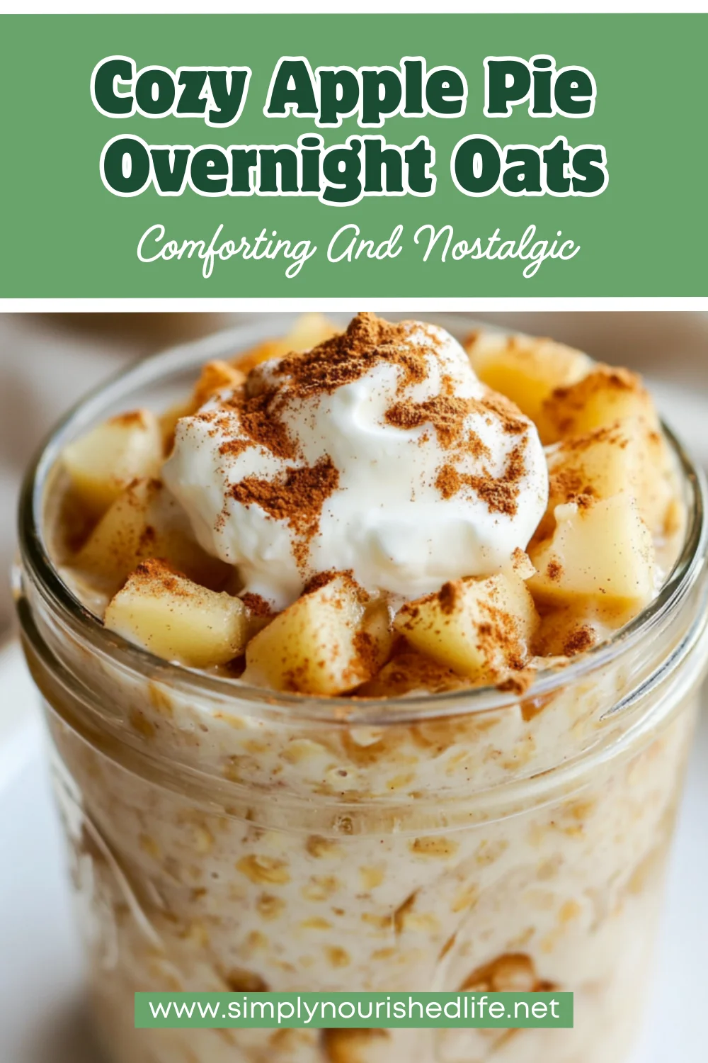 Apple Pie Overnight Oats - A Healthy &Amp; Delicious Breakfast Idea 1 Apple Pie Overnight Oats