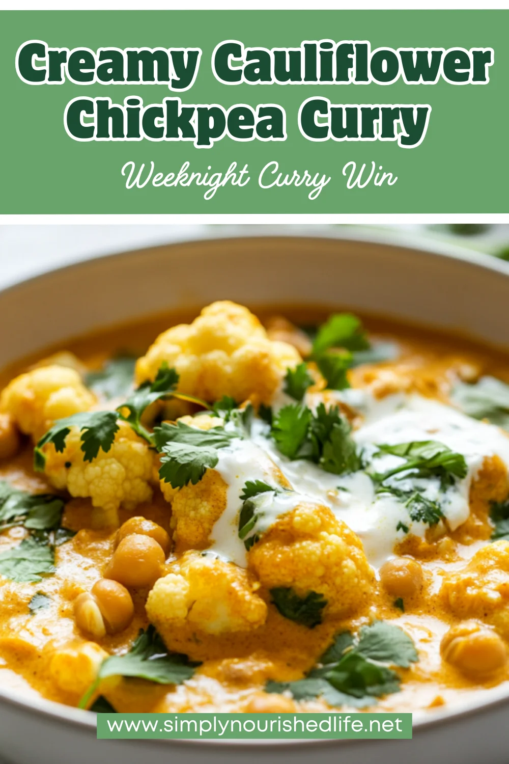 Creamy Cauliflower Chickpea Curry: A Healthy, Flavorful Dinner 1 Creamy Cauliflower Chickpea Curry