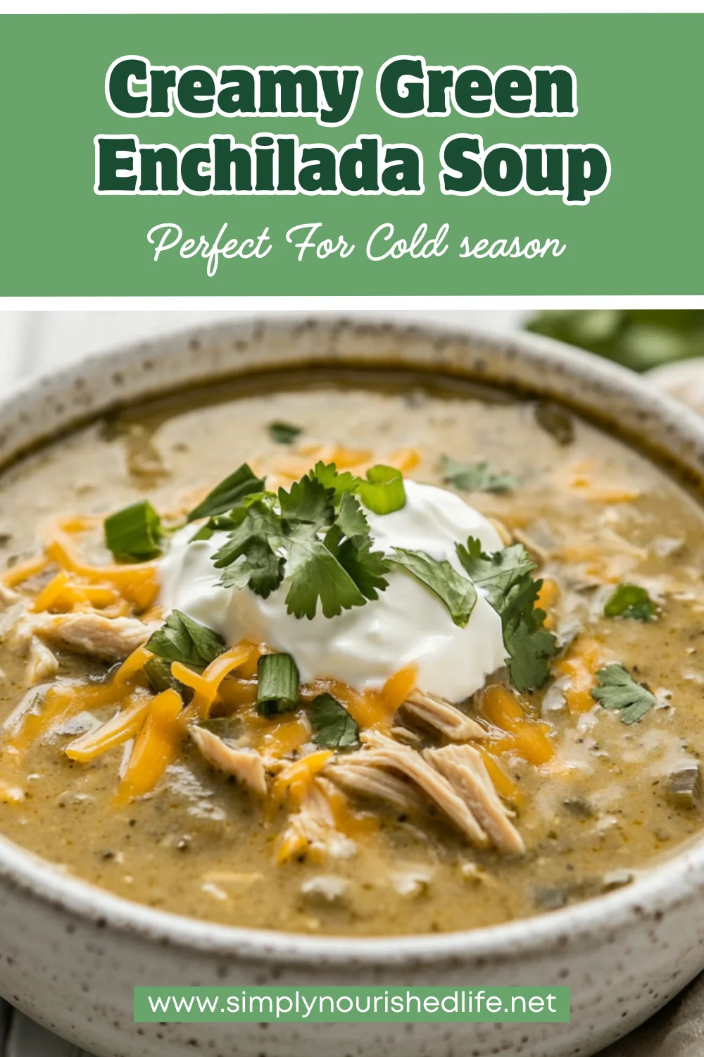 Creamy Green Enchilada Chicken Soup