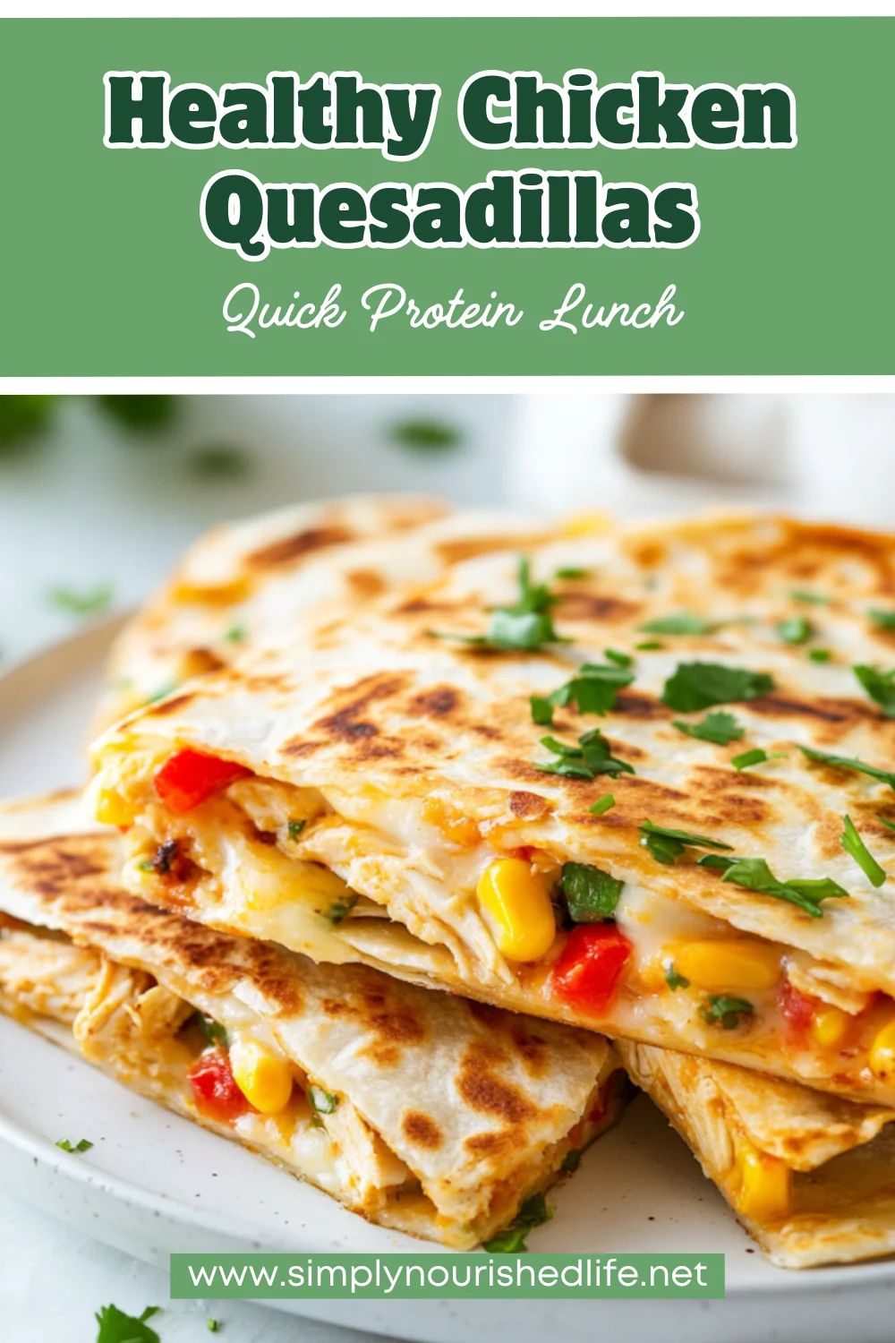 Healthy Chicken Quesadillas - Nutritious And Flavorful Recipe 1 Healthy Chicken Quesadillas