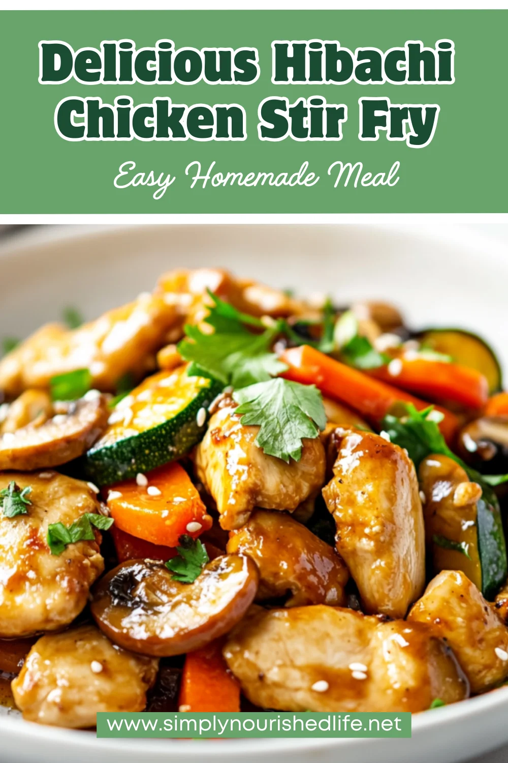 Hibachi Chicken Stir Fry: Easy, Healthy, And Delicious Dinner 1 Hibachi Chicken Stir Fry