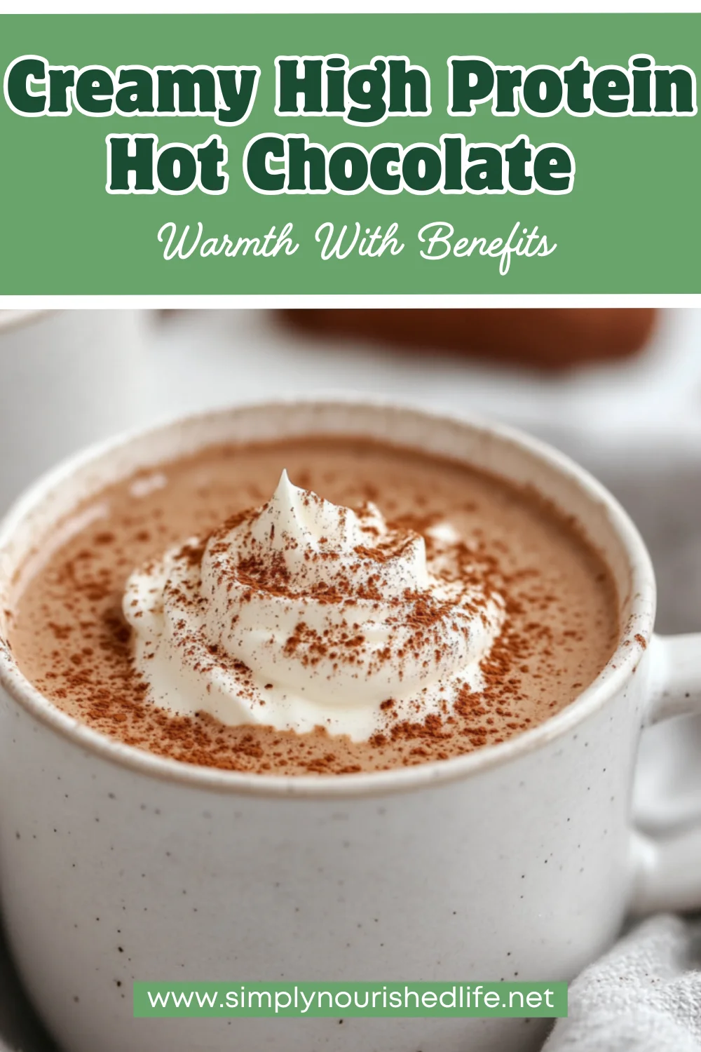 High Protein Hot Chocolate: A Healthy, Delicious Drink In Minutes 1 High Protein Hot Chocolate