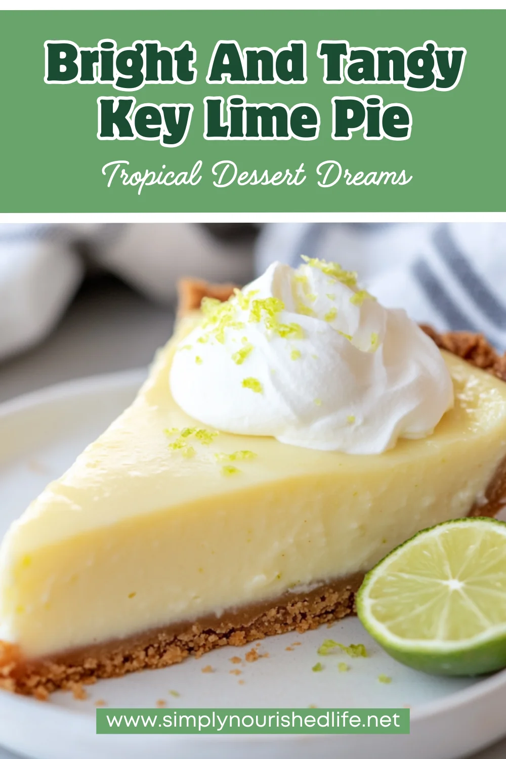 The Best Key Lime Pie Recipe For A Nutritious Dessert 1 Key Lime Pie