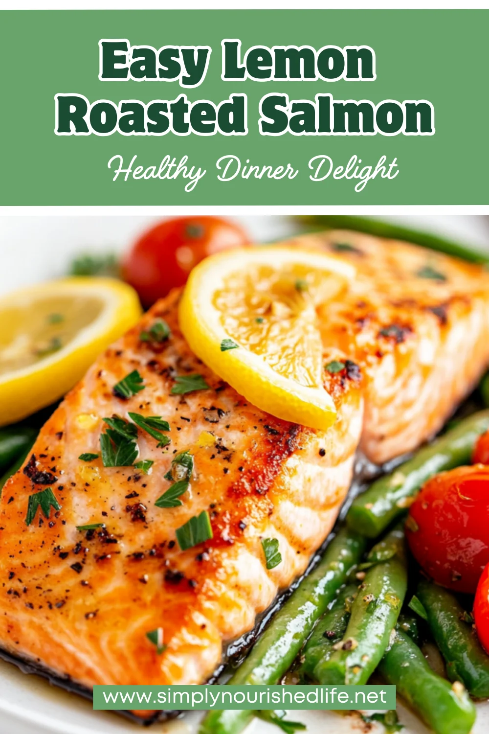 Lemon Roasted Salmon With Vegetables