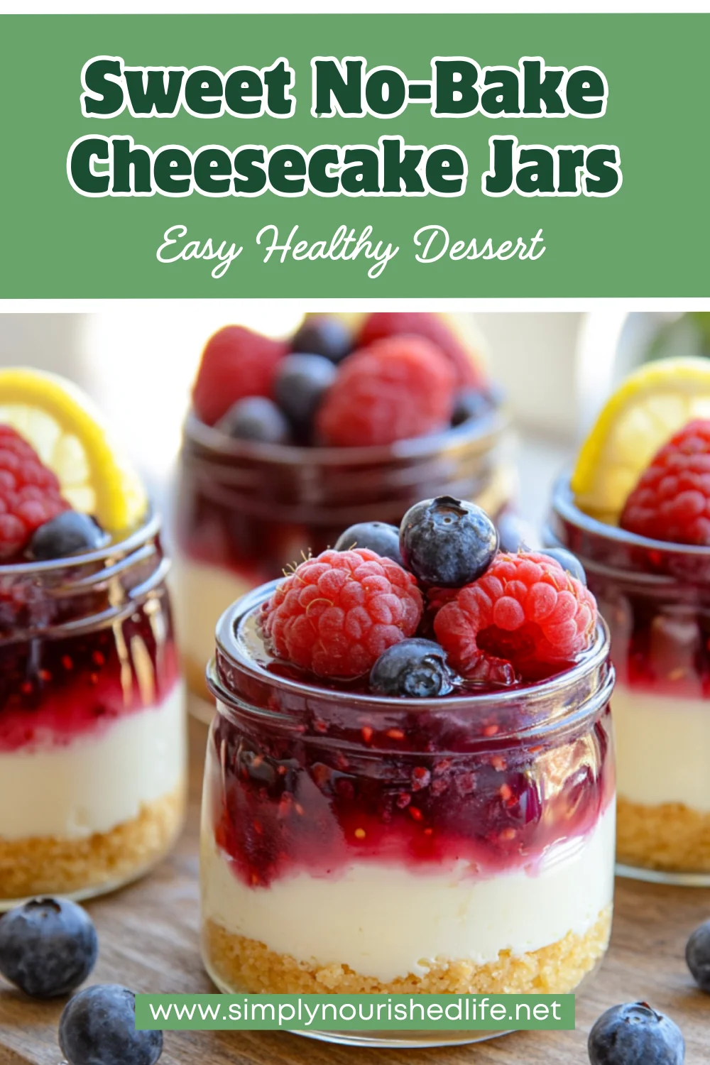 No-Bake Cheesecake Jars: Creamy, Easy &Amp; Perfect For Any Occasion 1 No-Bake Cheesecake Jars