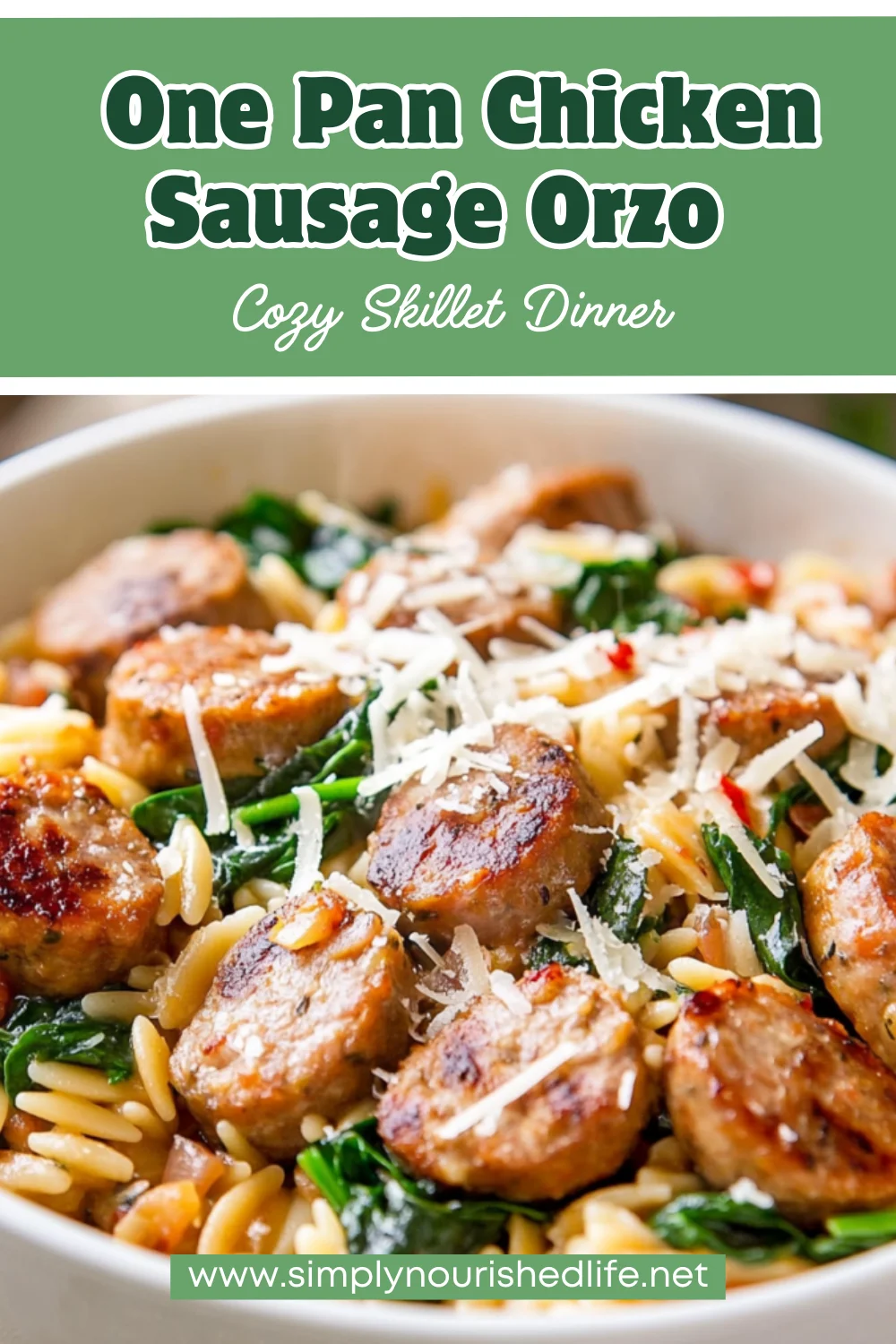 One Pan Chicken Sausage Orzo: A Quick, Healthy Dinner In 25 Minutes 1 One Pan Chicken Sausage Orzo