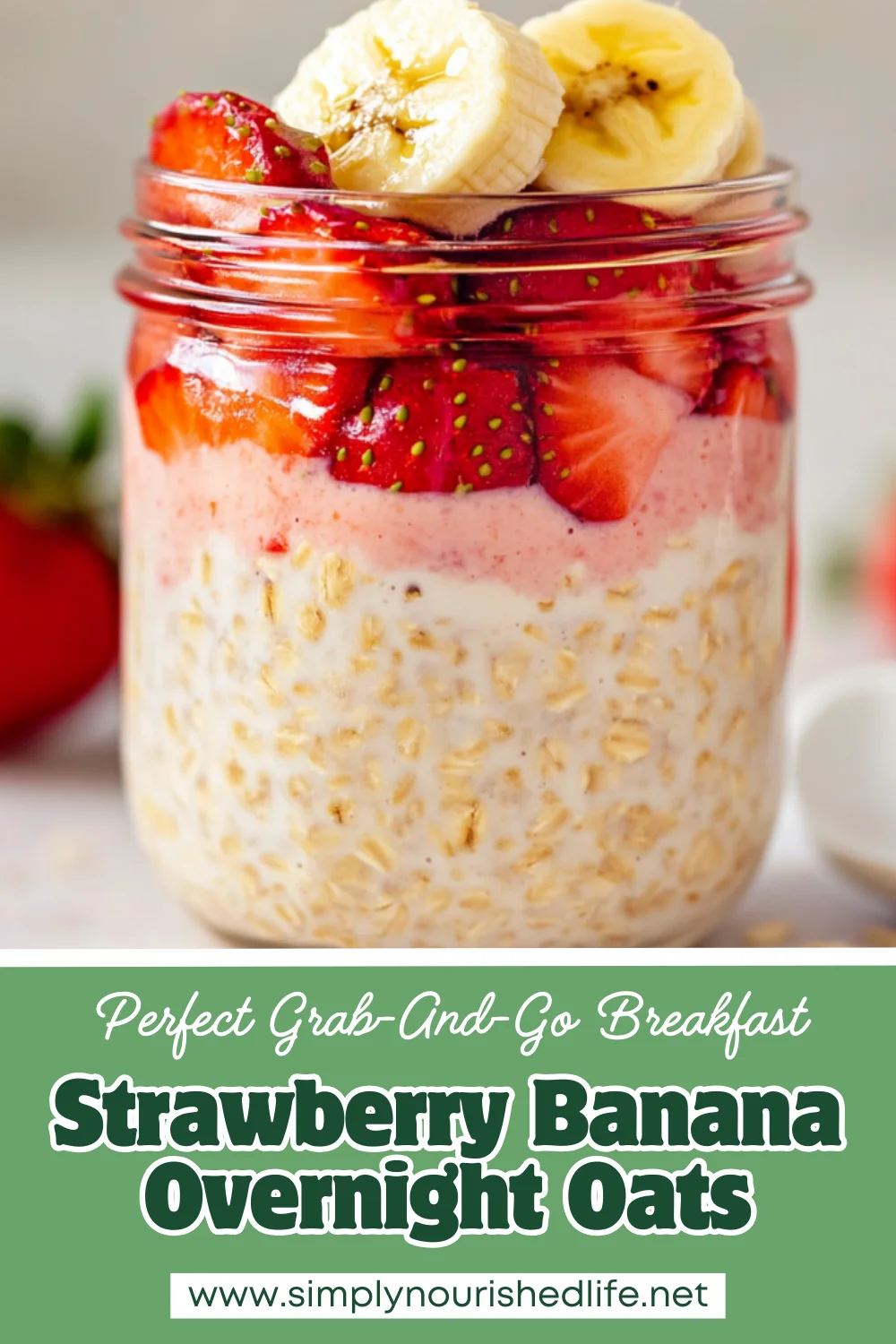 Strawberry Banana Overnight Oats: A Healthy, Easy Breakfast 1 Strawberry Banana Overnight Oats