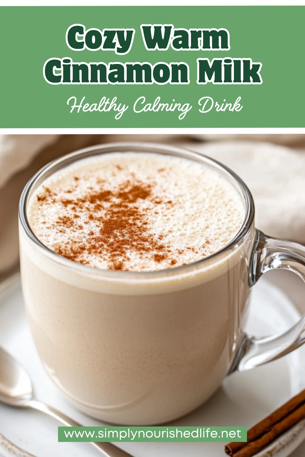Warm Cinnamon Milk: A Cozy And Healthy Drink In Minutes 1 Warm Cinnamon Milk