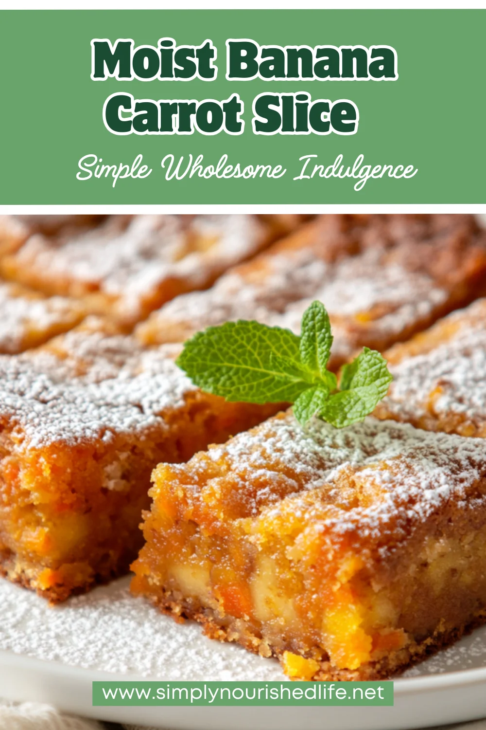 Banana Carrot Slice – A Healthy, Delicious Treat For Everyone 1 Banana Carrot Slice