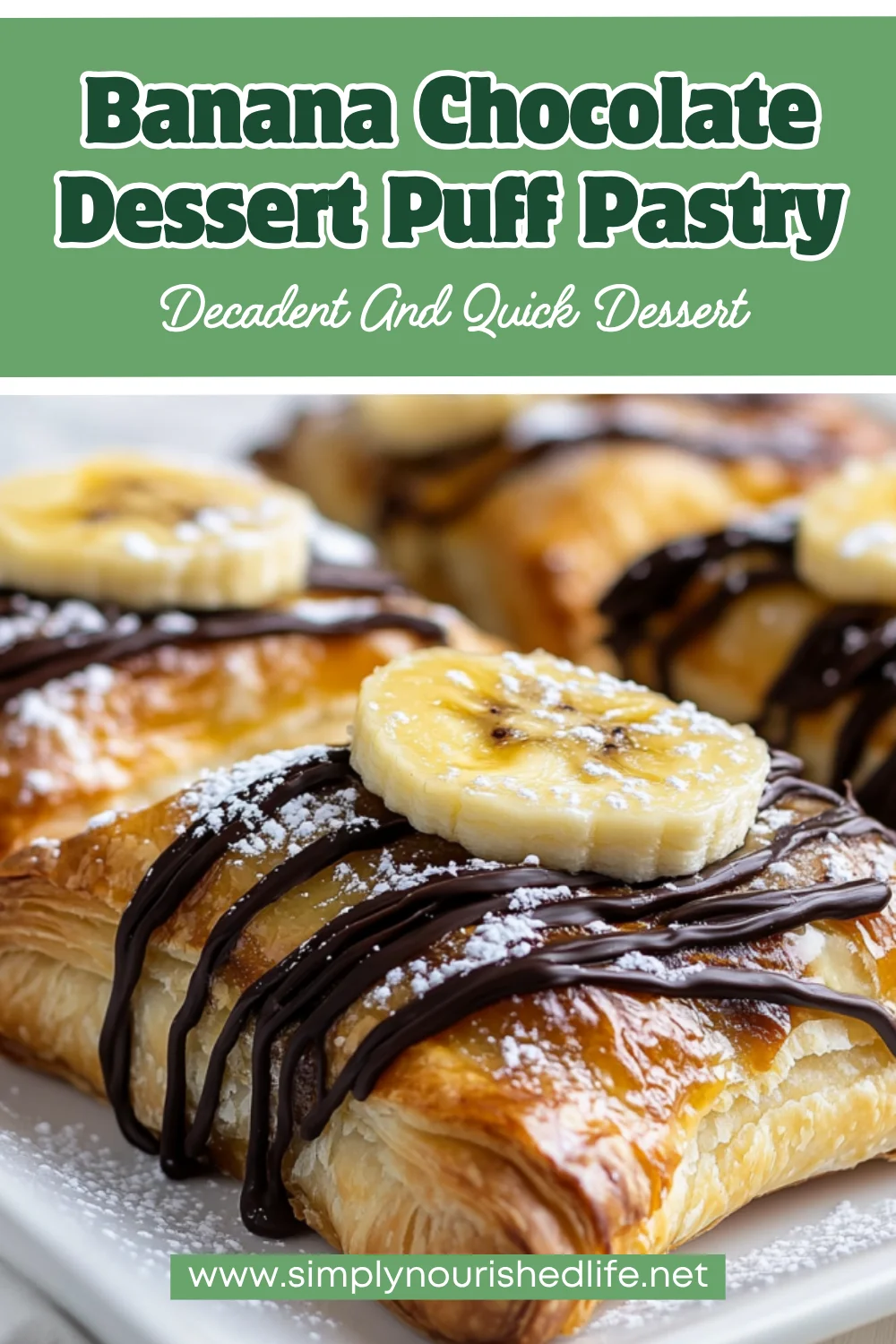 Banana Chocolate Dessert Puff Pastry