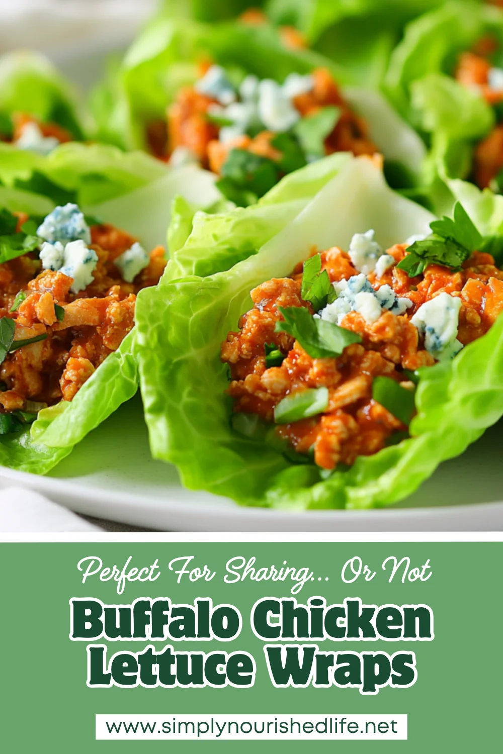 Buffalo Chicken Lettuce Wraps
