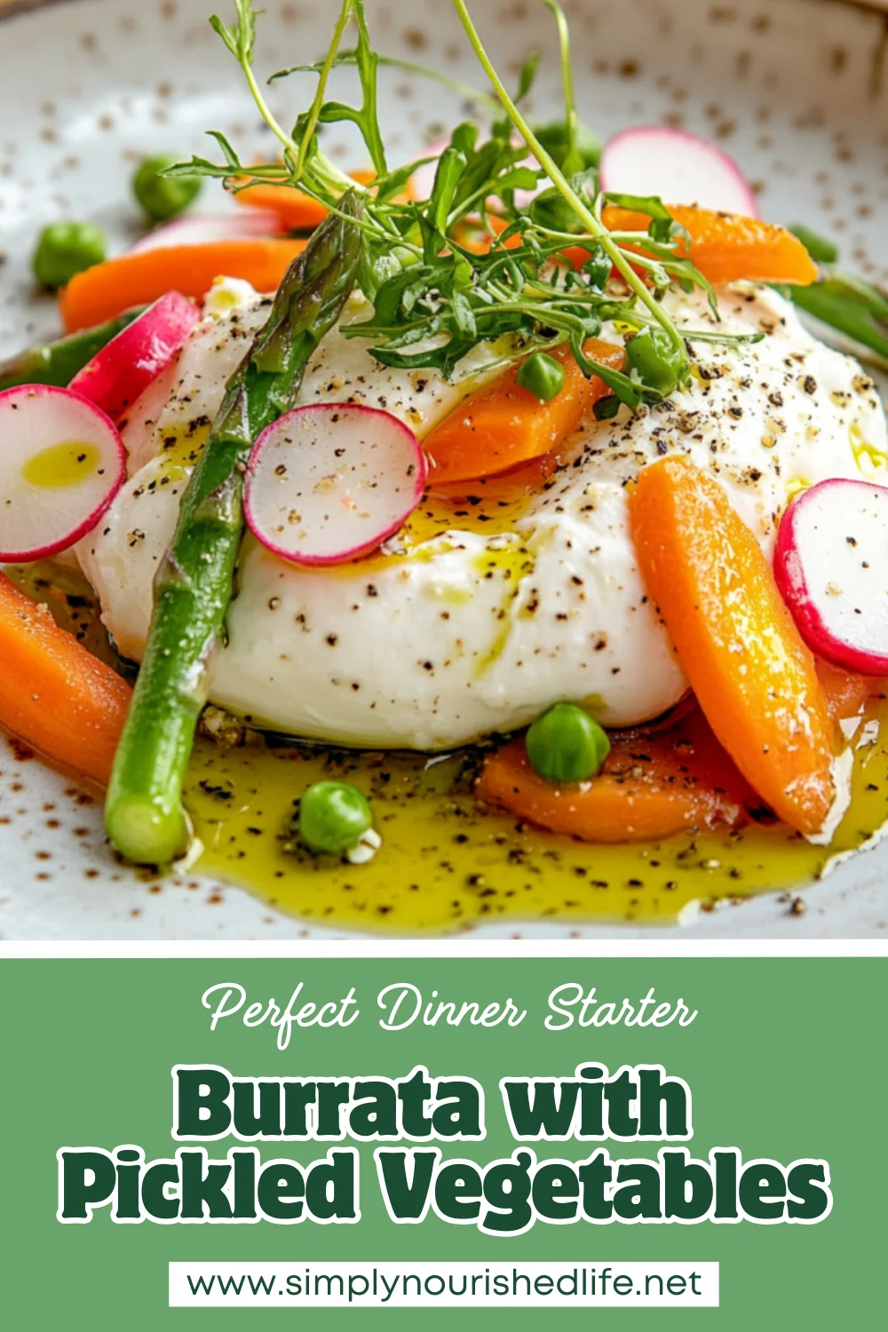 Burrata With Pickled Vegetables