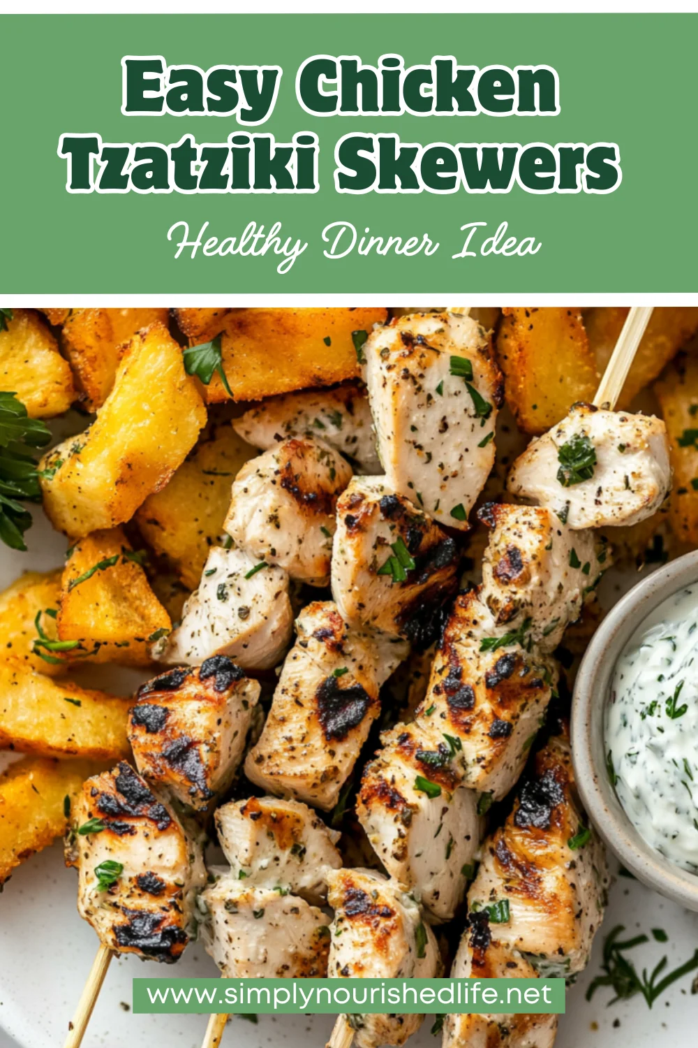 Chicken Tzatziki Skewers: Healthy And Delicious With Feta Fries 1 Chicken Tzatziki Skewers