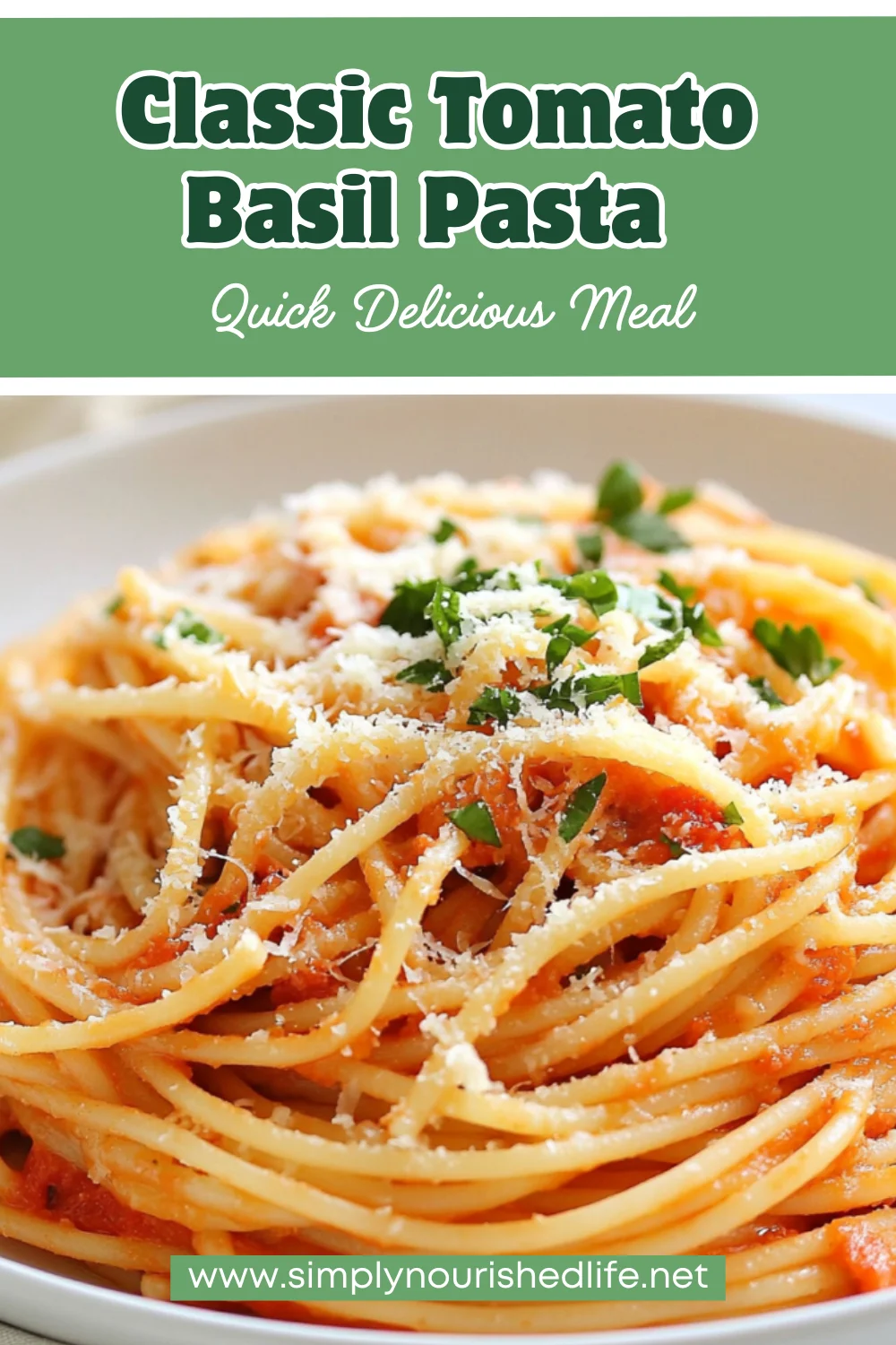 Classic Tomato Basil Pasta Recipe: Quick, Healthy &Amp; Delicious 1 Classic Tomato Basil Pasta