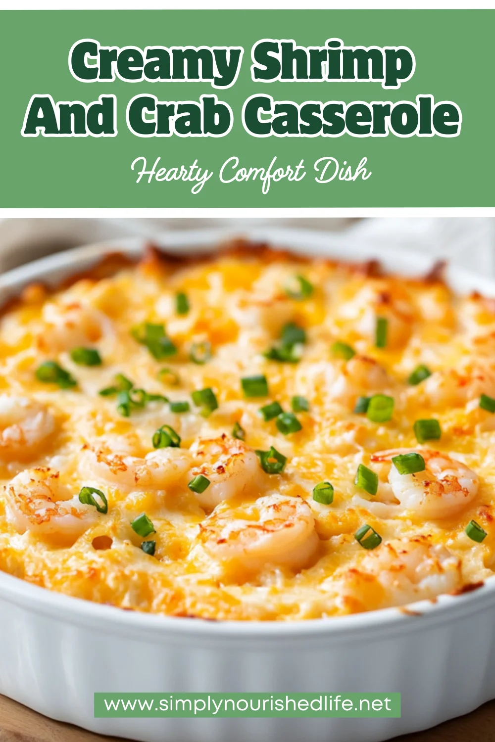 Creamy Shrimp And Crab Casserole: Perfect For Nutritious Comfort Food 1 Creamy Shrimp And Crab Casserole