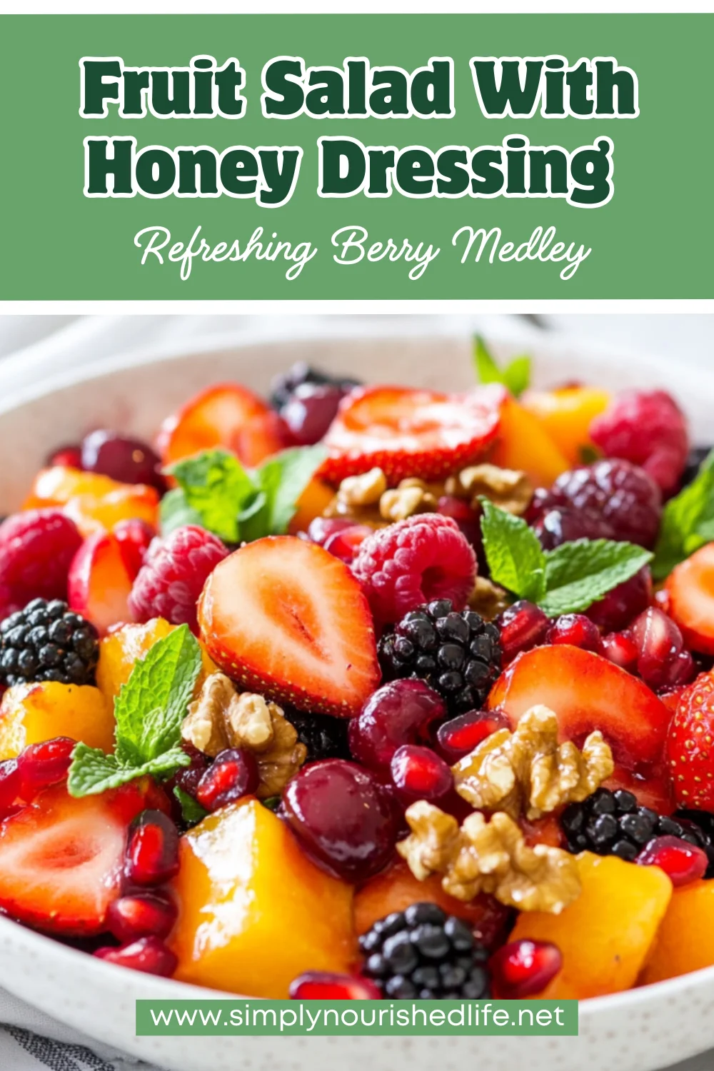 Delicious Fruit Salad With Honey Dressing - Quick &Amp; Healthy 1 Fruit Salad With Honey Dressing
