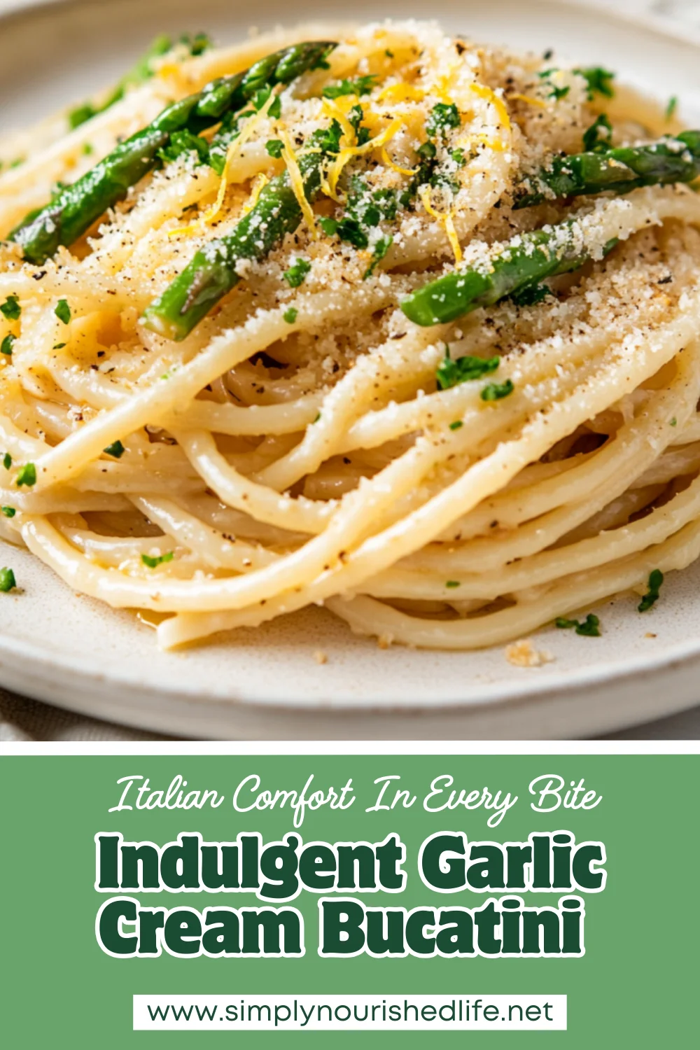 Garlic Cream Bucatini With Asparagus – A Healthy, Creamy Delight 1 Garlic Cream Bucatini With Asparagus