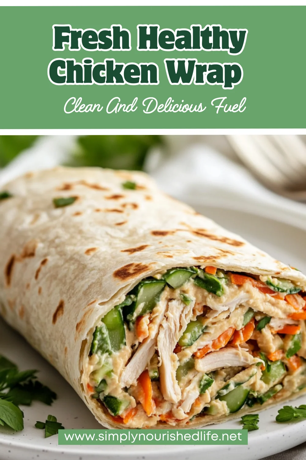 Healthy Chicken Wrap Recipe: Easy, Delicious &Amp; Gluten-Free 1 Healthy Chicken Wrap