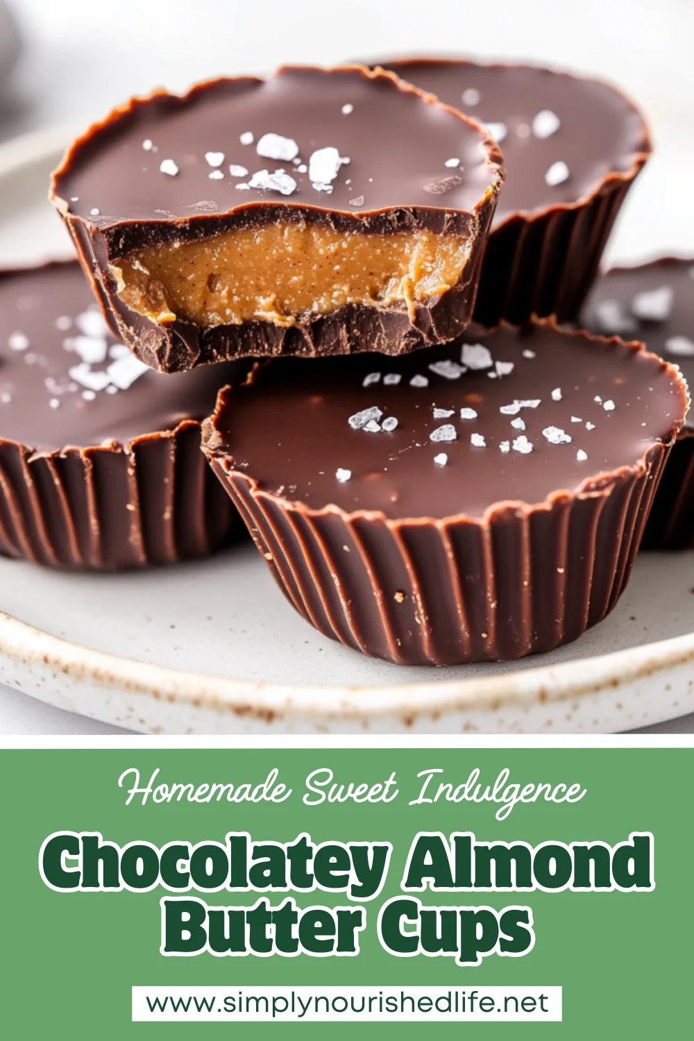 Homemade Almond Butter Cups - Healthy &Amp; Easy No-Bake Treat 1 Homemade Almond Butter Cups