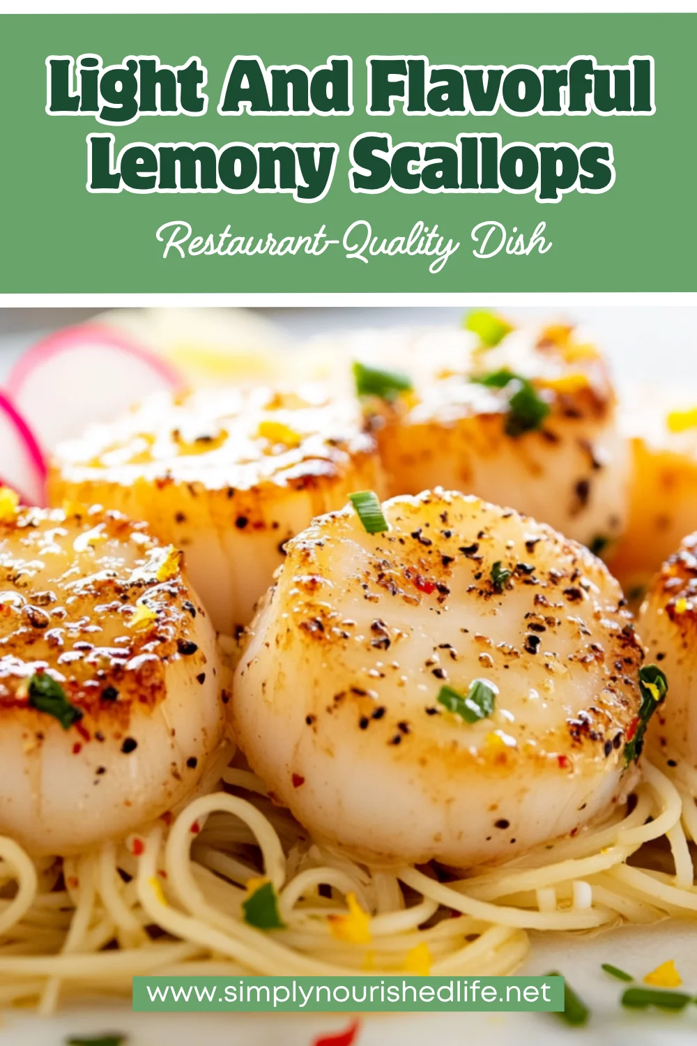 Lemony Scallops With Angel Hair Pasta – Healthy &Amp; Flavorful Dinner 1 Lemony Scallops With Angel Hair Pasta