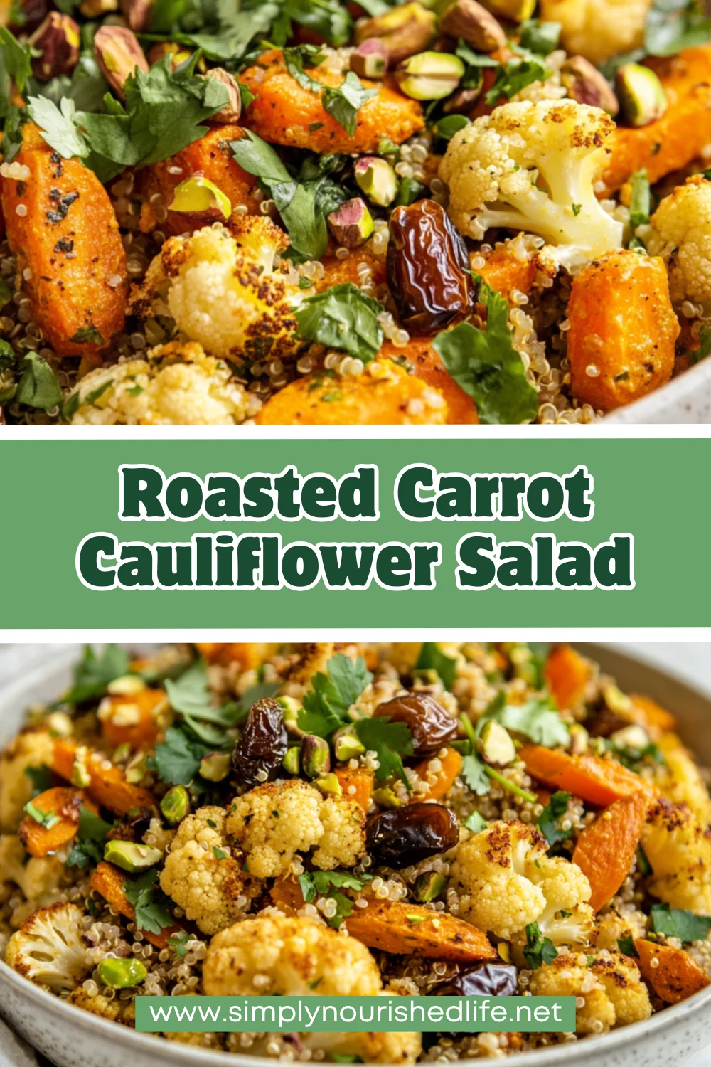 Roasted Carrot Cauliflower Salad With Quinoa &Amp; Tahini Dressing 1 Roasted Carrot Cauliflower Salad