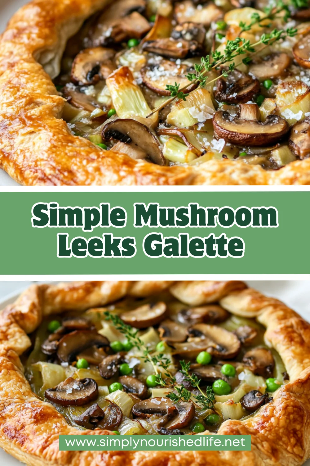 Savory Mushroom Leeks Galette: A Healthy And Flavorful Recipe 1 Savory Mushroom Leeks Galette