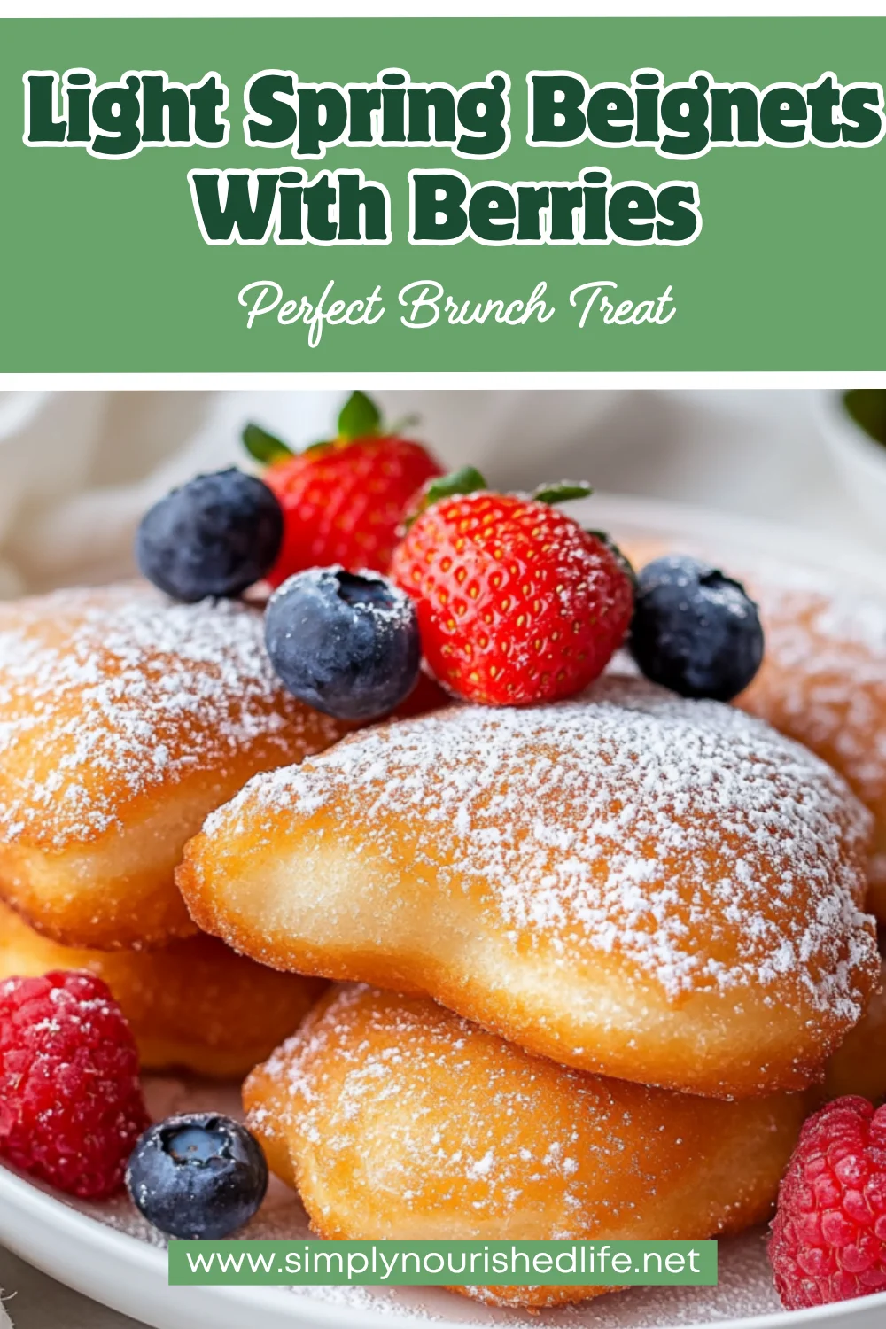 Spring Beignets With Berries: A Light, Delicious Spring Dessert 1 Spring Beignets With Berries