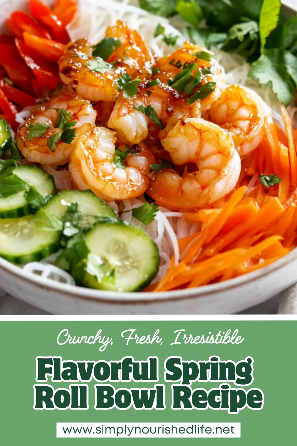 Fresh And Healthy Spring Roll Bowl Recipe With Sweet Garlic Lime Sauce 1 Spring Roll Bowl Recipe