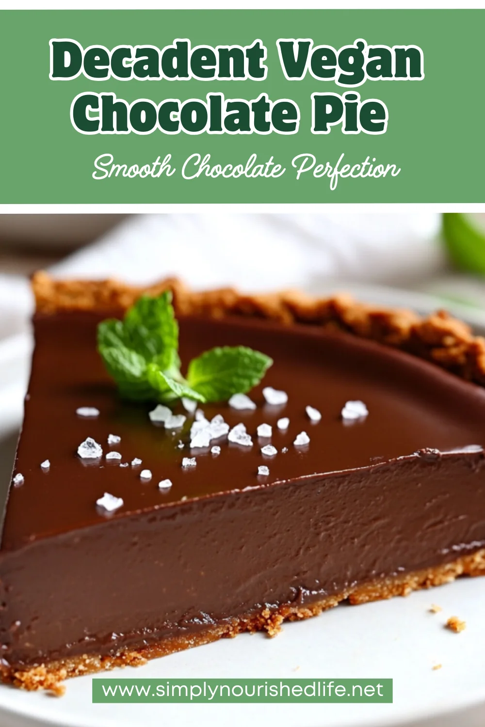 The Best Vegan Chocolate Pie – Rich, Easy, And Healthy! 1 Vegan Chocolate Pie