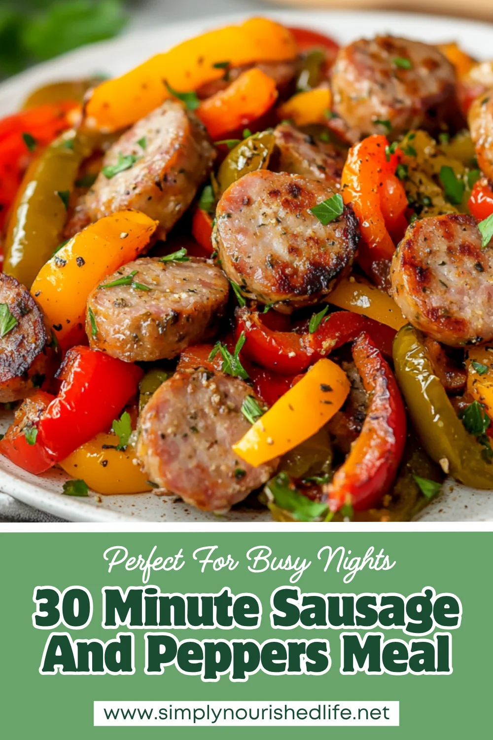 30 Minute Sausage And Peppers Meal