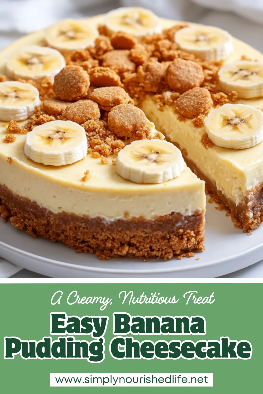 Easy Banana Pudding Cheesecake