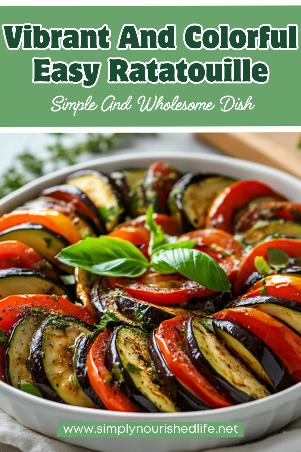 Easy Ratatouille Recipe – A Healthy, Quick, &Amp; Flavorful Classic 1 Easy Ratatouille