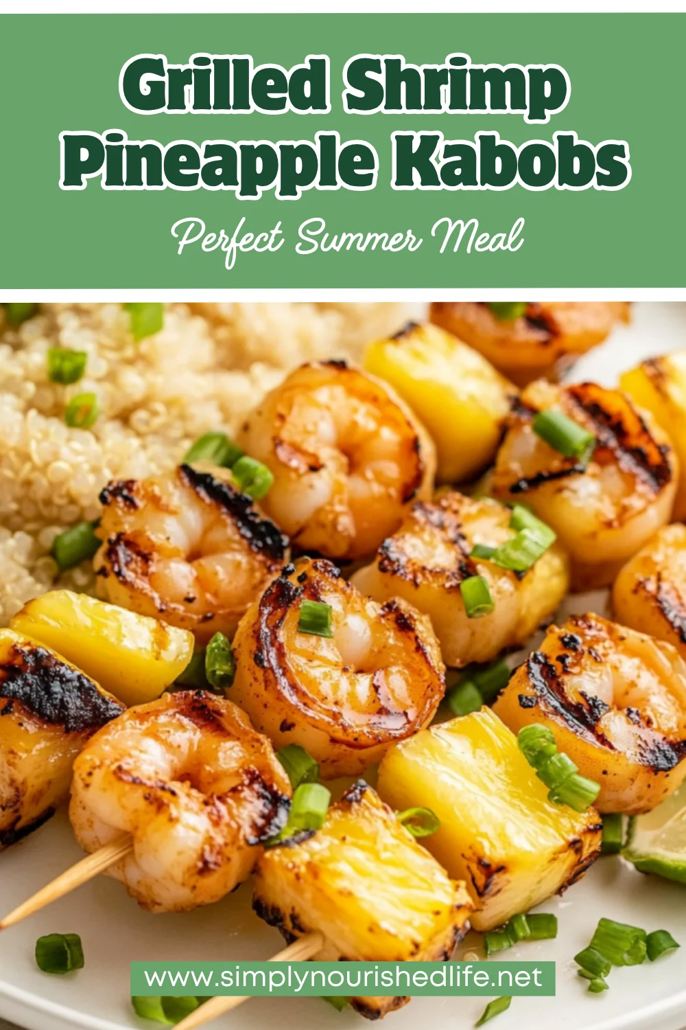 Grilled Shrimp Pineapple Kabobs