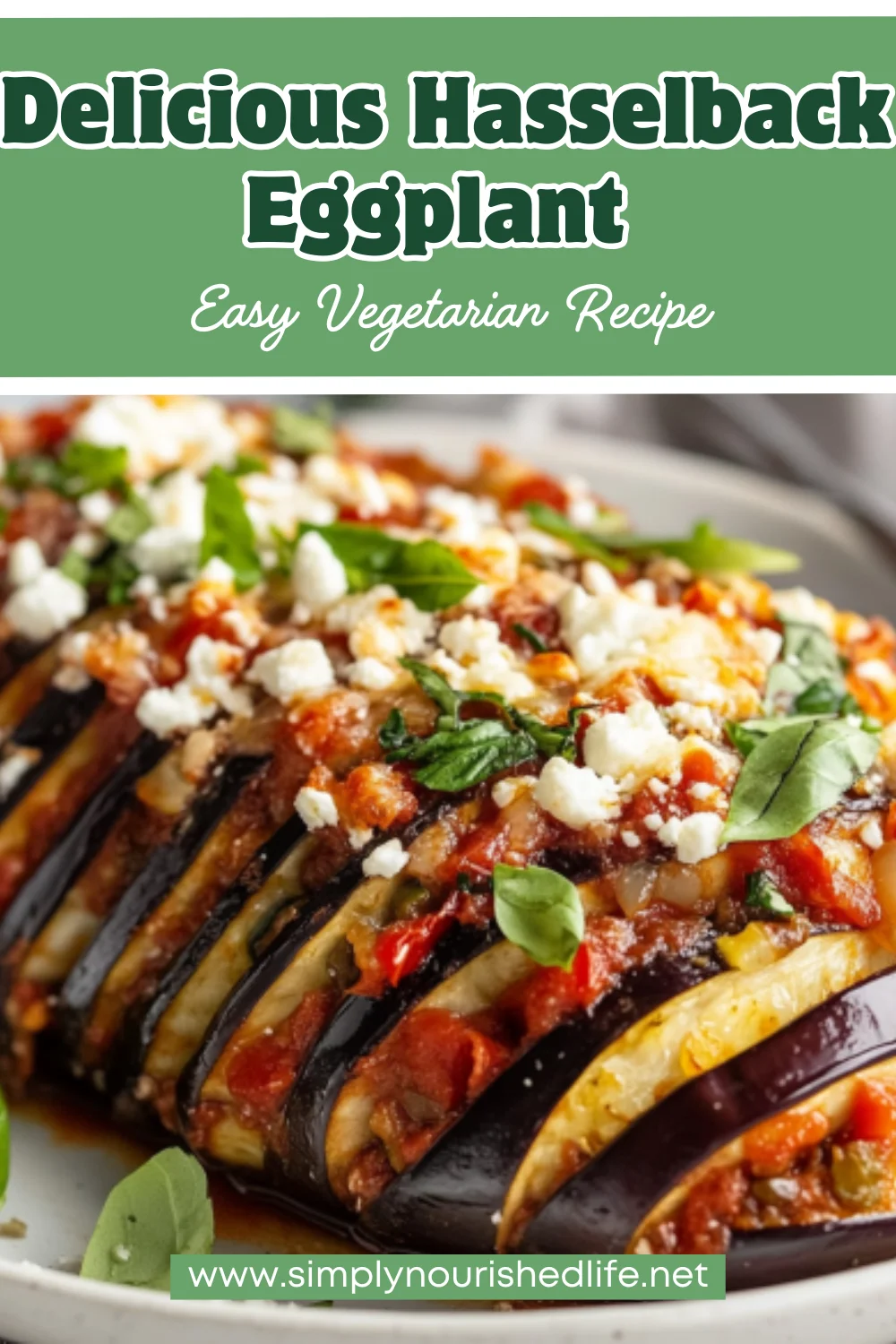 Hasselback Eggplant With Greek Flavors - Healthy &Amp; Delicious 1 Hasselback Eggplant