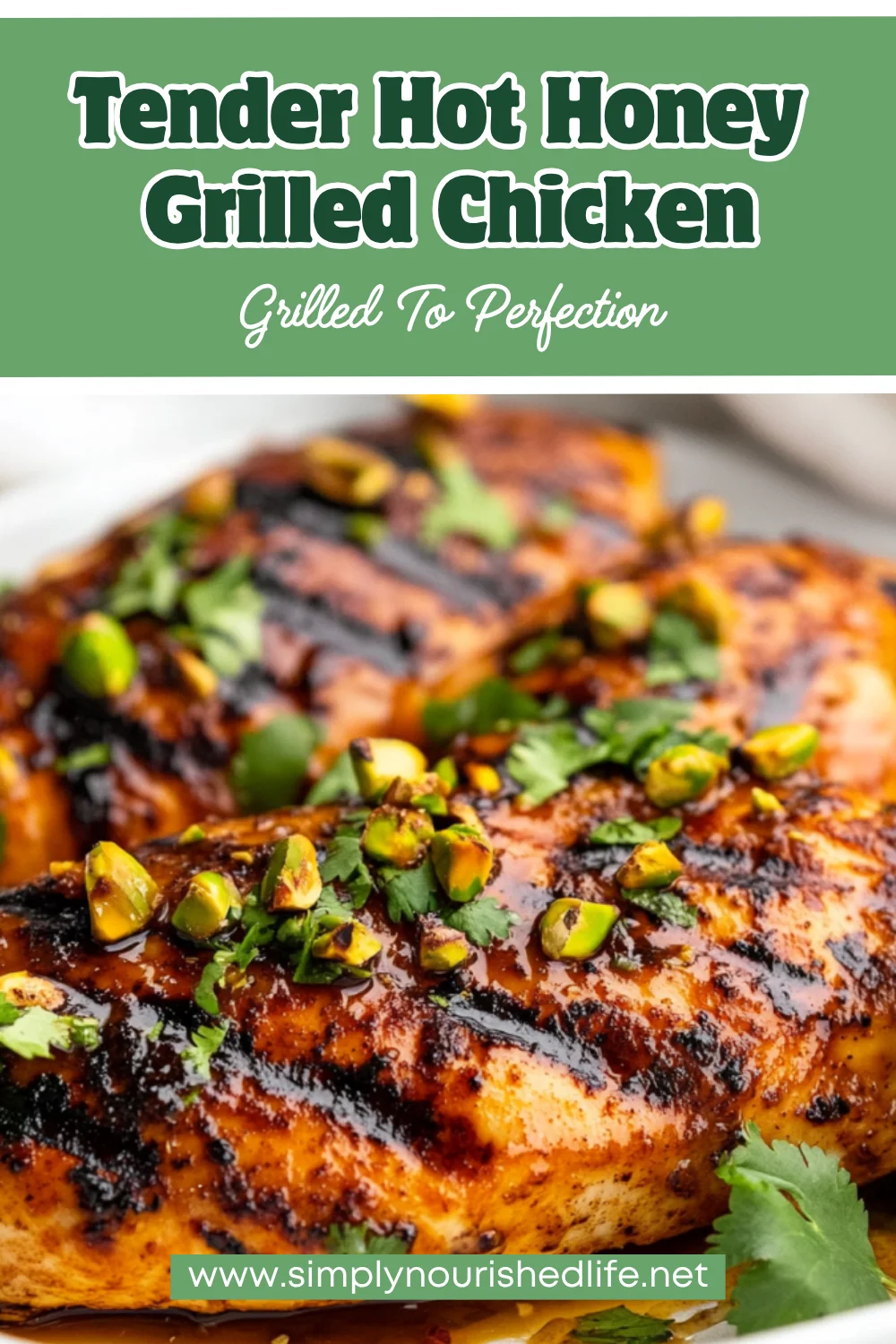 Hot Honey Grilled Chicken: The Perfect Balance Of Sweet And Spicy 1 Hot Honey Grilled Chicken