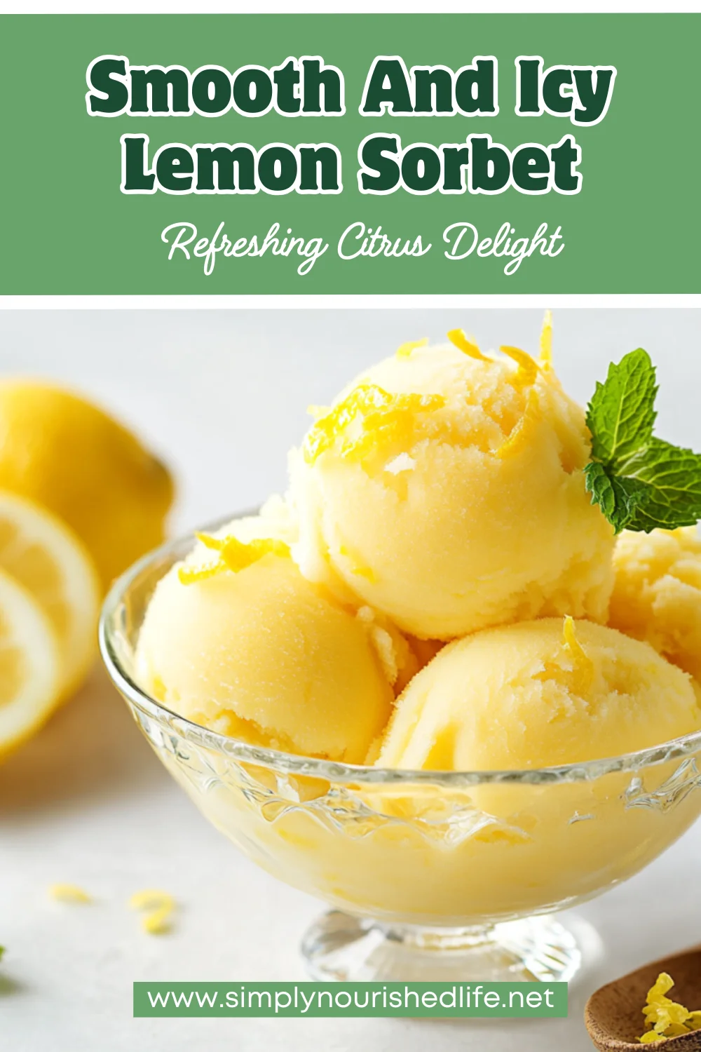 How To Make Lemon Sorbet: Easy &Amp; Nutritious Recipe 1 How To Make Lemon Sorbet