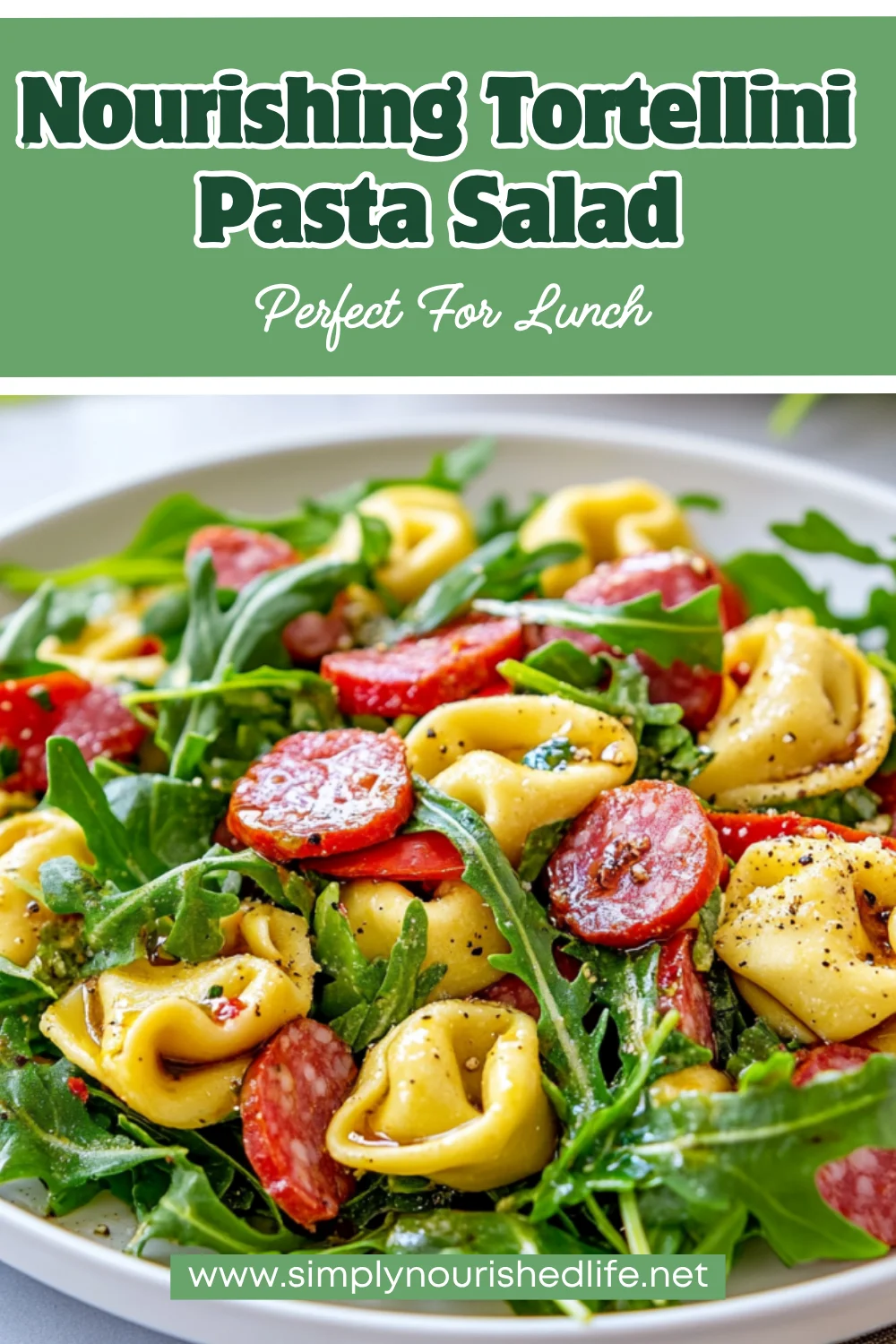 Tortellini Pasta Salad: A Nourishing And Flavor-Packed Recipe 1 Tortellini Pasta Salad