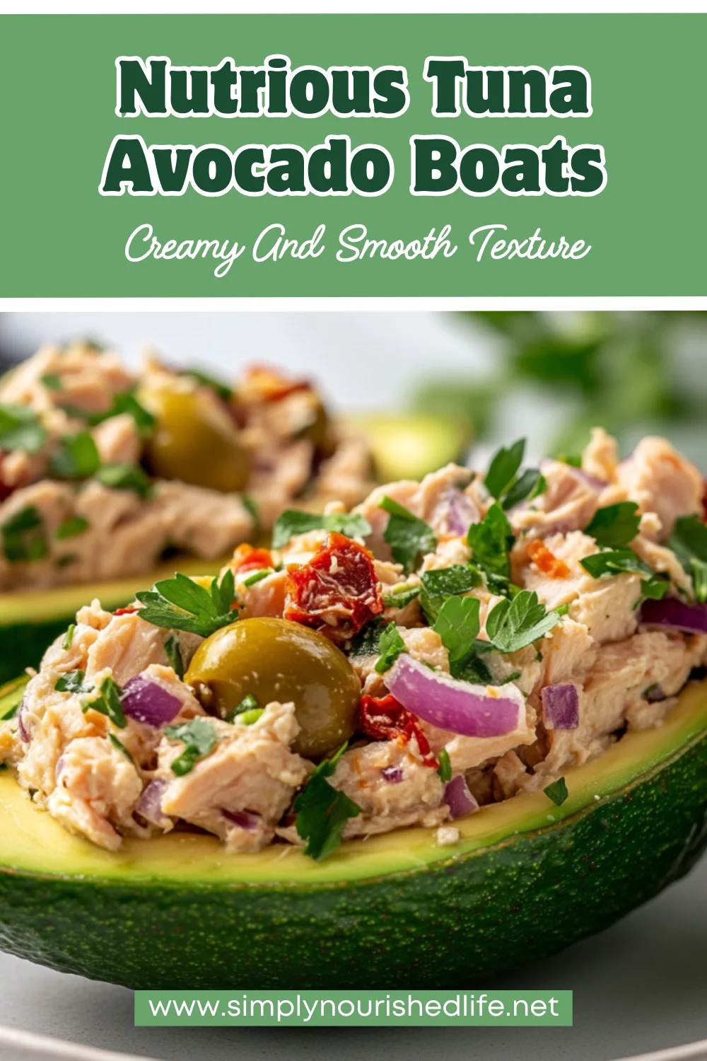 Tuna Avocado Boats - Healthy, High Protein Snack In Minutes 1 Tuna Avocado Boats