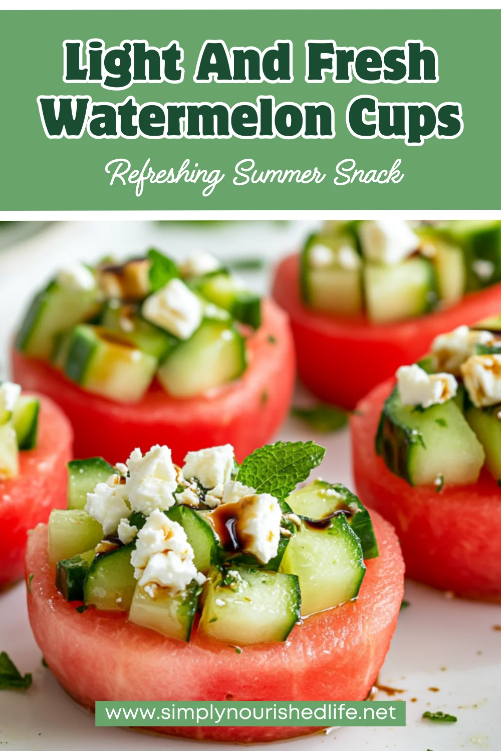 Watermelon Cucumber Feta Salad Cups: Refreshingly Healthy &Amp; Easy 1 Watermelon Cucumber Feta Salad Cups